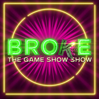 Broke: The Game Show Show in Kansas City