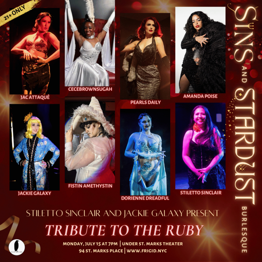 Sins and Stardust Burlesque: Tribute to the Ruby in Off-Off-Broadway