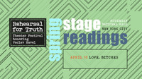 2022 Spring Stage Readings: Love, Bitches
