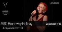 Vancouver Symphony Orchestra USA: Broadway Holiday show poster
