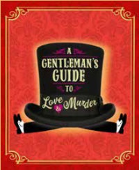 A Gentleman’s Guide to Love and Murder 
