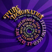 Pure Imagination - The Songs of Leslie Bricusse