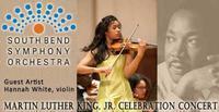 South Bend Symphony Orchestra - Dr. Martin Luther King, Jr. Celebration Concert