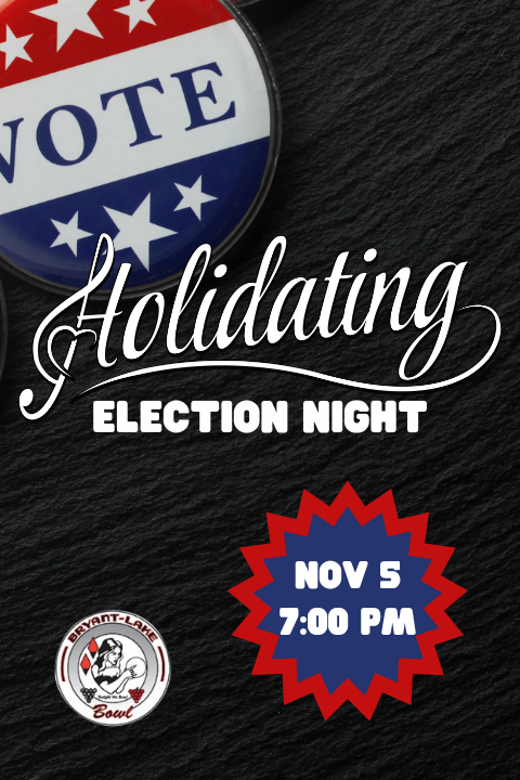 Holidating: Election Night in Minneapolis / St. Paul