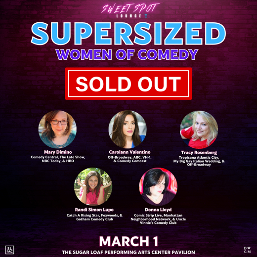 Mary Dimino's Supersized Comedy SOLD OUT Sugar Loaf Performing Arts Center, New Dates Added in Off-Off-Broadway