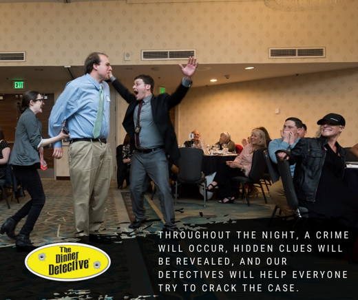 The Dinner Detective Comedy Mystery Dinner Show 