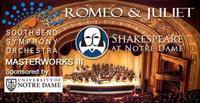 South Bend Symphony Orchestra - Romeo and Juliet with Shakespeare
