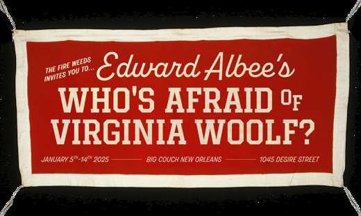 Edward Albee's Who's Afraid of Virginia Woolf? in New Orleans