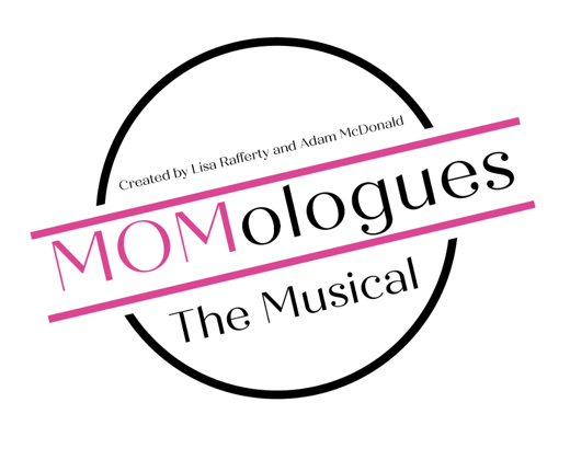 MOMologues The Musical