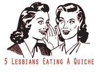 5 Lesbians Eating a Quiche show poster