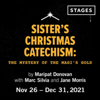 Sister's Christmas Catechism: The Mystery of The Magi's Gold