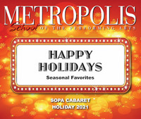 SOPA Holiday Cabaret presents HAPPY HOLIDAYS: Seasonal Favorites