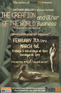 ARTHUR MILLER’S (divine) Comedy The Creation of the World ….and Other Business show poster