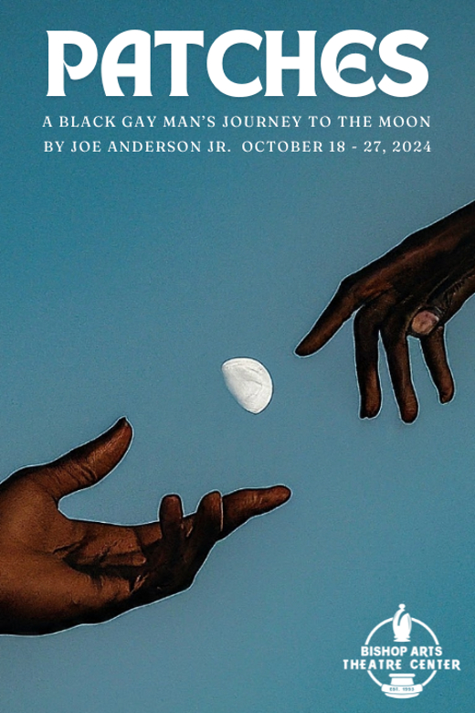 Patches: A Black Gay Man’s Journey To The Moon show poster