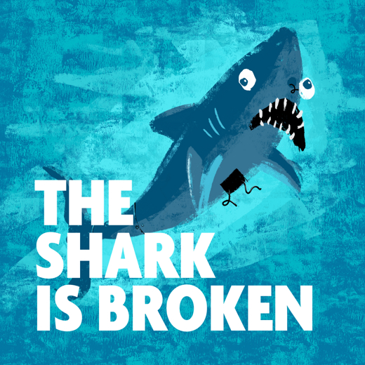The Shark is Broken