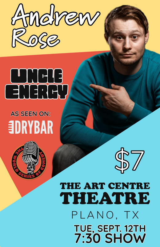 Andrew Rose: Uncle Energy, A Comedy Show 