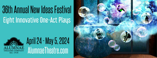 Alumnae Theatre: New Ideas Festival 