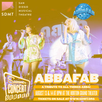 San Diego Musical Theatre Summer Concert Series - ABBAFAB show poster