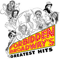 Forbidden Broadway's Greatest Hits show poster