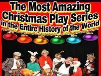 The Most Amazing Christmas Play Series in the Entire History of the World show poster