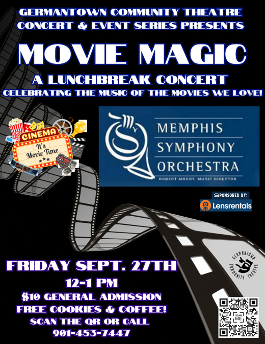 MOVIE MAGIC a Memphis Symphony Orchestra Lunchbreak Concert in Memphis