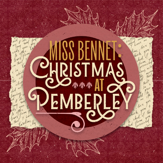 Miss Bennet: Christmas at Pemberley