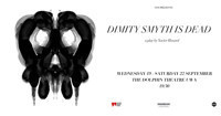 Dimity Smyth is Dead show poster