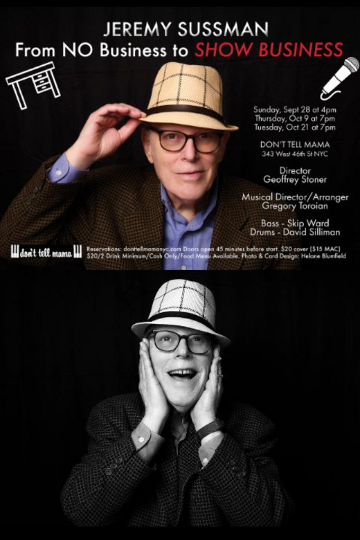 Jeremy Sussman: From No Business to Show Business