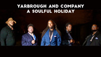 Yarbrough & Company: A Soulful Holiday show poster