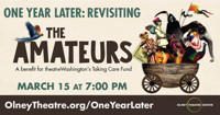 One Year Later: Revisiting The Amateurs with playwright Jordan Harrison and the cast show poster