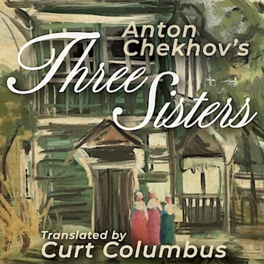 Three Sisters by Anton Chekhov in Connecticut