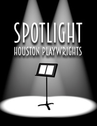 Spotlight: Houston Playrights show poster