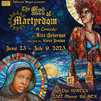 The Art of Martyrdom (A Comedy) by Rita Anderson