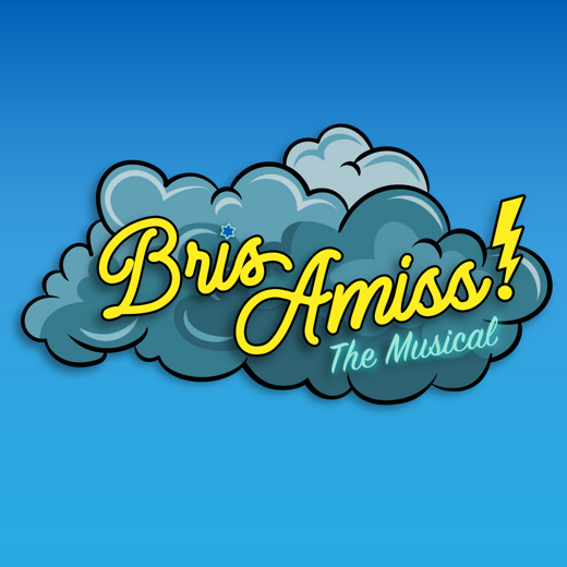 Bris Amiss! The Musical