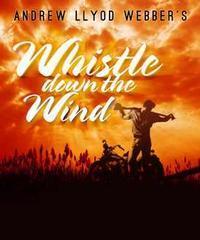 Whistle Down The Wind show poster