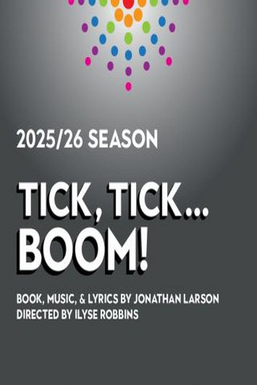 Tick, Tick...Boom! in Boston