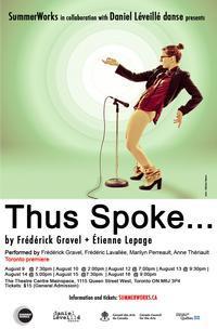 Montreal's Daniel Leveillé danse presents Thus Spoke... as part of SummerWorks