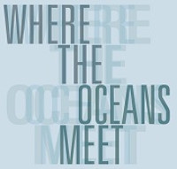 MOAD MDC Presents: Where the Oceans Meet show poster