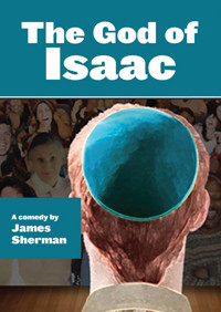 The God of Isaac by James Sherman in Miami Metro