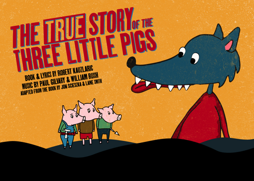 The True Story of the Three Little Pigs in Broadway Logo