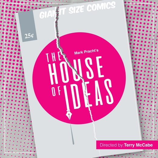 The House of Ideas show poster