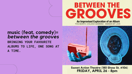 Between the Grooves: Comedy Inspired by An Album show poster