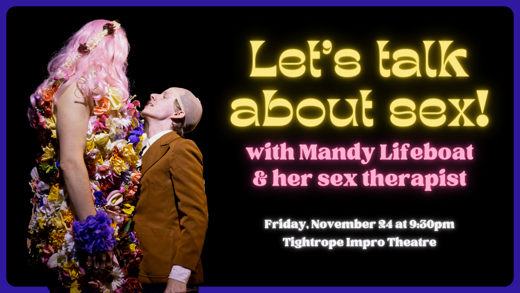 QueerProv presents: Let's Talk About Sex! with Mandy Lifeboat & her sex therapist