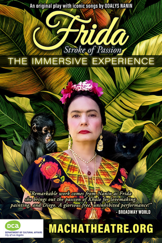 FRIDA-Stroke of Passion-IMMERSIVE! in Los Angeles