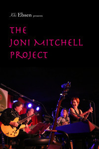 Kiki Ebsen/The Joni Mitchell Project - The Ultimate Joni Birthday Blast! show poster