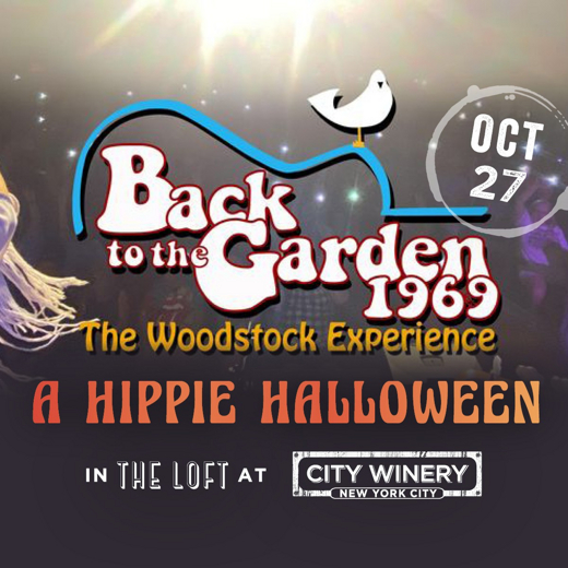 Back to the Garden 1969: The Woodstock Experience - A Hippie Halloween show poster