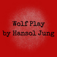 Wolf Play show poster