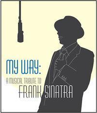 My Wazy... A Musical Tribute to Frank Sinatra