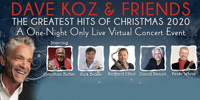 Dave Koz & Friends – The Greatest Hits of Christmas 2020 show poster
