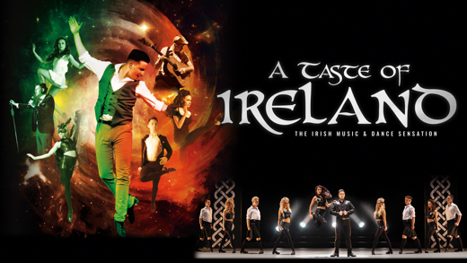 A Taste of Ireland – The Irish Music and Dance Sensation show poster